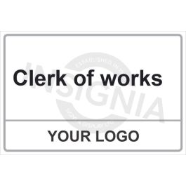 Buy Clerk Of Works Sign | Insignia Signs Ireland